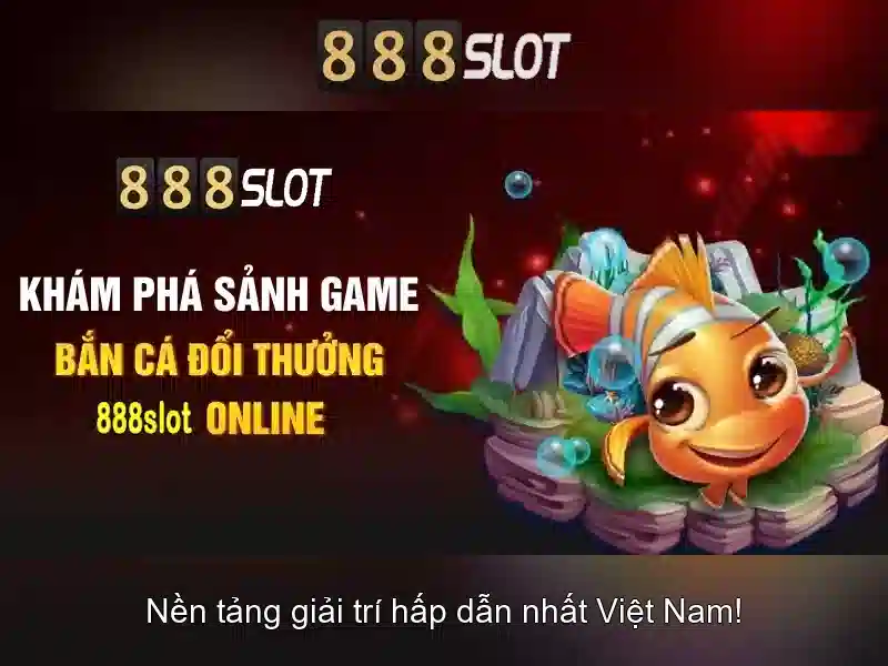 888slot - Sân chơi slot trực tuyến đáng tin cậy tại Việt Nam