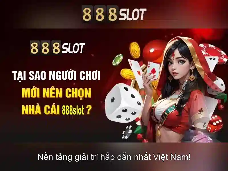 888slot - trải nghiệm máy đánh bạc trực tuyến hàng đầu tại Việt Nam
